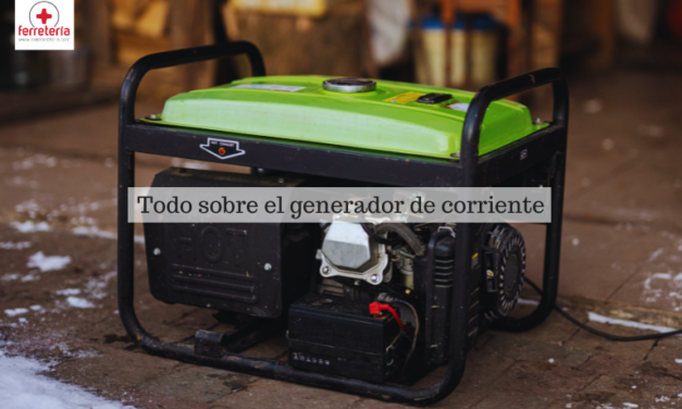 Generadores de corriente: la solución para tus necesidades eléctricas